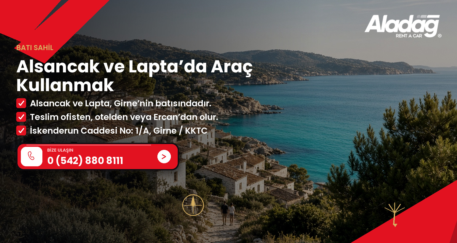 Alsancak ve Lapta’da Araç Kullanmak