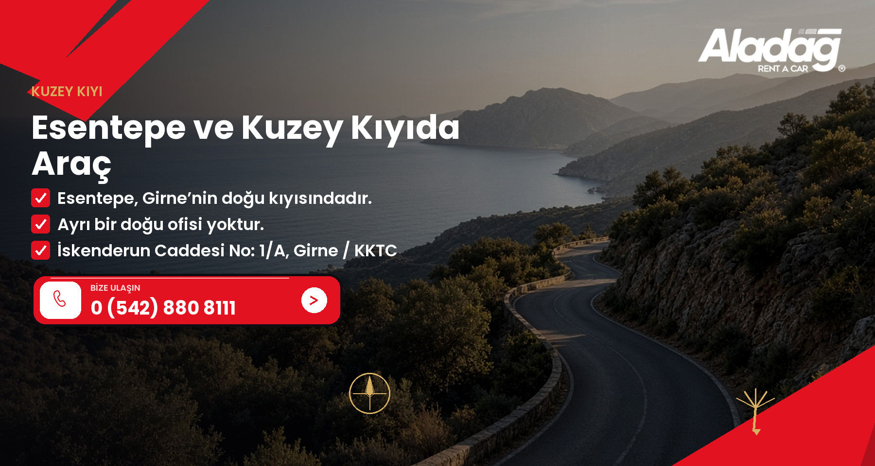 Esentepe ve Kuzey Kıyıda Araç